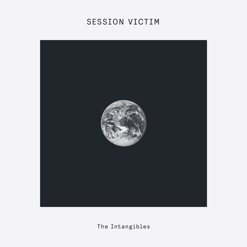 Session Victim - The Intangibles [DOGD91]